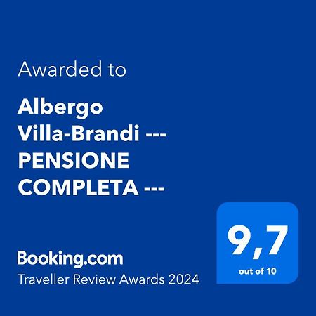 Albergo Villa-Brandi --- Pensione Completa --- 贝拉里亚-伊贾马里纳 外观 照片